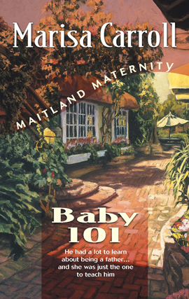 Title details for Baby 101 by Marisa Carroll - Available